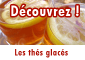 Des th&eacute;s pour se rafraichir