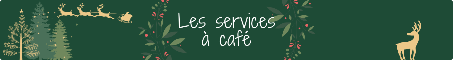 Les services à café