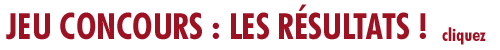 R&eacute;sultats jeu concours