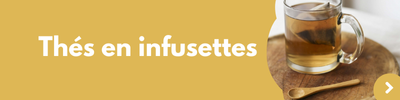 Thés en infusette